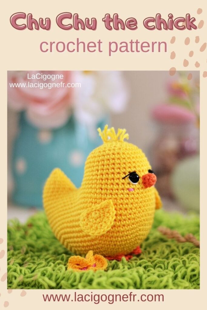 Chu Chu the chick crochet pattern LaCigogne design